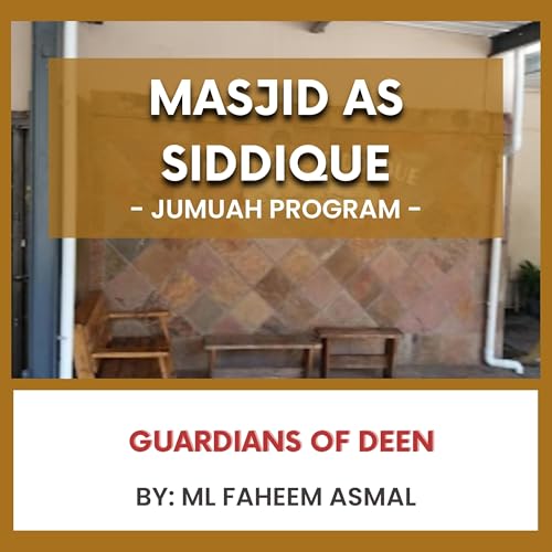 Guardians of Deen by Ml Faheem Asmal Podcast Por arte de portada