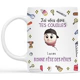 Cadeau Plus Mug Personnalisé - J'ai vécu dans tes couilles - Cadeau...