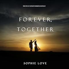 Forever, Together Audiolivro Por Sophie Love capa
