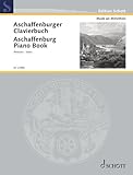  Aschaffenburg Piano Book: edited by Birger Petersen and Markus Stein. Edition 1. piano. Edition séparée.