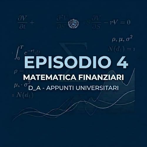 Lezione 4 &ndash; Capitalizzazione Semplice: funzione di montante e funzione di sconto | Matematica Finanziaria | D_A &ndash; Appunti Universitari