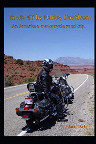 Route 66 by Harley Davidson: An American motorcycle road trip.