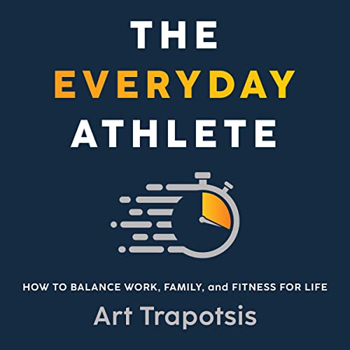 The Everyday Athlete by Art Trapotsis episode artwork