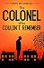 The Colonel Who Couldn't Remember