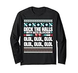 Deck The Halls Beta Blockers Nurse Christmas Ugly Sweater Long Sleeve T-Shirt