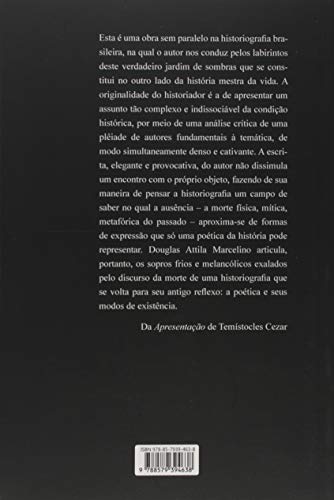 Historiografia, Morte e Imaginário: Estudos Sobre Racionalidades e Sensibilidades Políticas