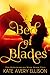 A Bed of Blades (The Kingmakers' War Book 2)