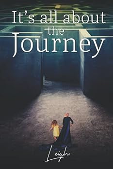 Paperback It’s All about the Journey Book