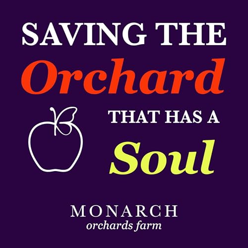 Saving the Orchard That Has a Soul Titelbild