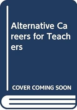 Paperback Alternative Careers for Teachers Book