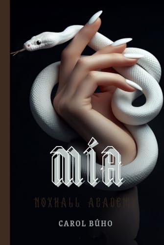 Mía (NoxHall Academy) (Spanish Edition)