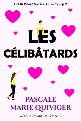 Télécharger LES CÉLIBÂTARDS Livre PDF Gratuit