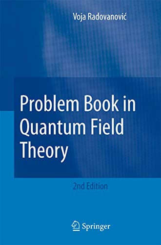 Problem Book in Quantum Field Theory view 2
