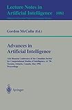 Advances in Artificial Intelligence: 11th Biennial Conference of the Canadian Society for Computational Studies of Intelligence, AI'96, Toronto, ... (Lecture Notes in Computer Science, 1081)