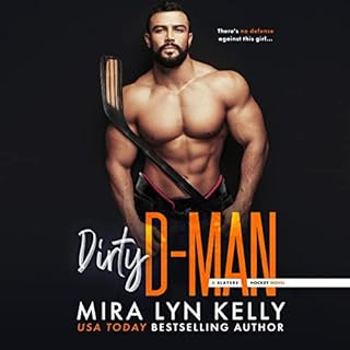 Dirty D-Man Audiolibro Por Mira Lyn Kelly arte de portada