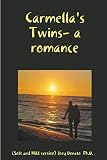 Carmella's Twins- a romance