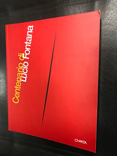 Lucio Fontana. Centenario