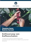 Entfaserung von Kaffeeschalen (German Edition) 6200751935 Book Cover