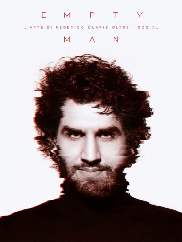 Empty Man - L'art de Federico Clapis au-delà des réseaux sociaux