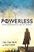 Powerless (The Hero Agenda, 1)