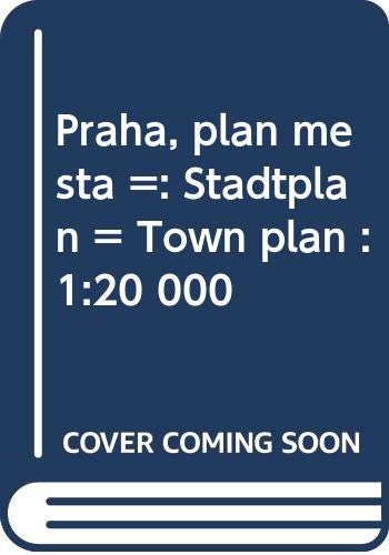 Praha, plan mesta =: Stadtplan = Town plan : 1:20 000 (Czech Edition)