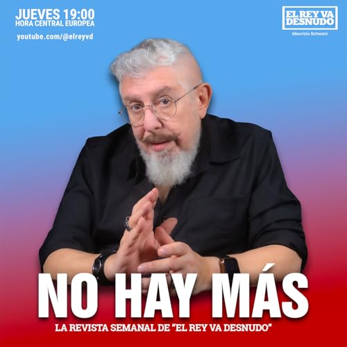 No hay m&aacute;s, con Mauricio-Jos&eacute; Schwarz copertina
