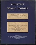 Bulletins of Marine Ecology Volume IV Nos. 27 and 28 November 1954 Continuous Plankton Records: The Distribution of Lamellibranch Larvae in the North Sea, 1950-51 and The Distribution of Echinoderm a.