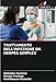 TRATTAMENTO DELL'INFEZIONE DA HERPES SIMPLEX (Italian Edition)