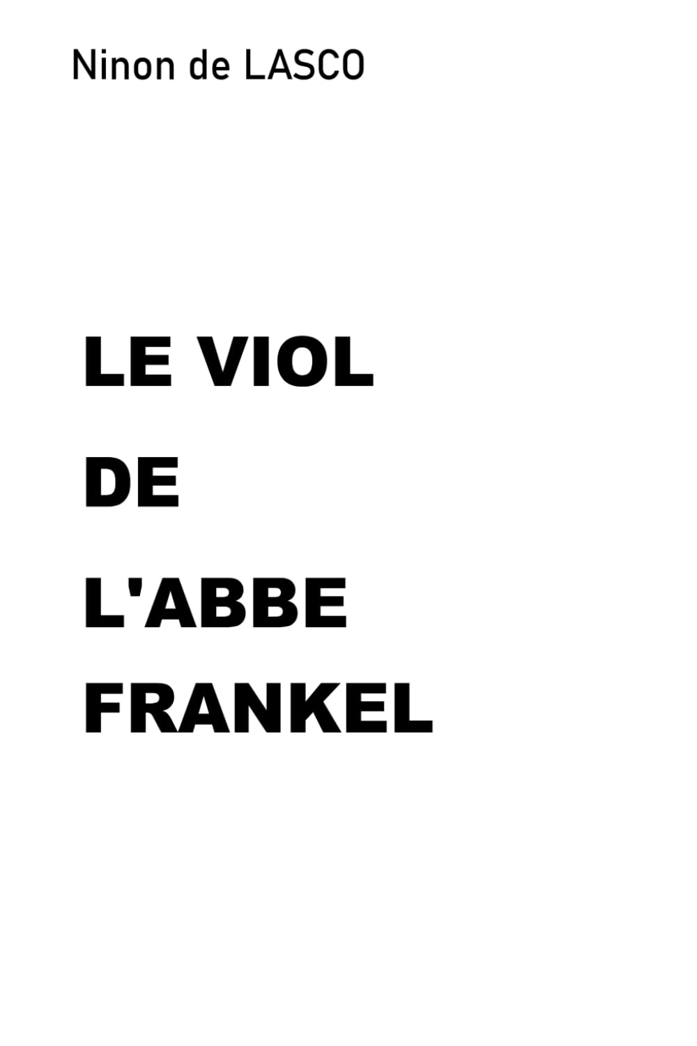 LE VIOL DE L'ABBE FRANKEL