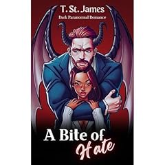 A Bite Of Hate Audiolibro Por T. St. James arte de portada