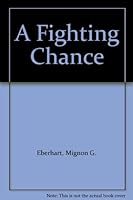 Fighting Chance 0446323500 Book Cover