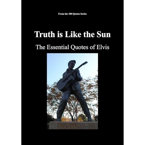 Truth is Like the Sun Audiobook By Spencer 100 Quotes Series cover art