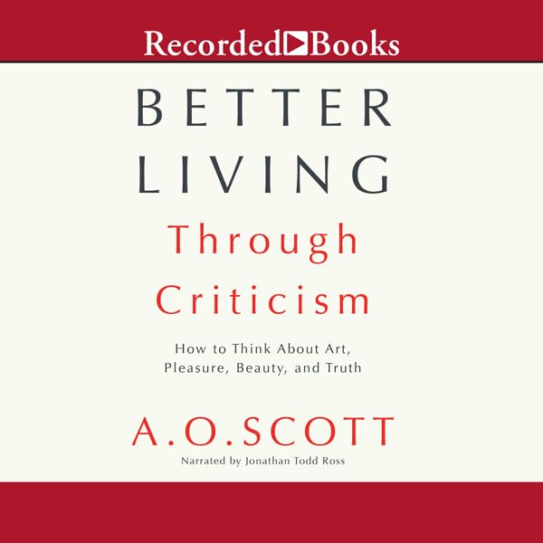 Cover art for Better Living Through Criticism