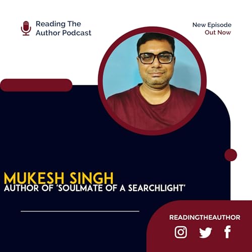 Reading Mukesh Singh | Reading The Author Podcast Por  arte de portada