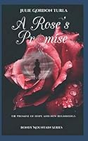 A Rose's Promise 1079697802 Book Cover