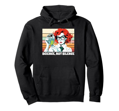 Science Not Silence | Scientist Feminist | Women In STEM Pullover Hoodie