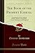 The Book of the Prophet Ezekiel: Translated From the Original Hebrew; With a Commentary, Critical, Philological, and Exegetical (Classic Reprint)