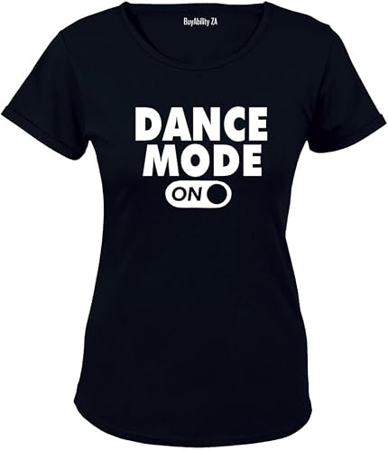 Dance Mode - ON - Ladies - T-Shirt