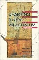 Charting a New Millennium: The Latter-Day Saints in the Coming Century 1562362364 Book Cover