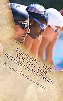 Equipping the Youths for Future Challenges 150564576X Book Cover