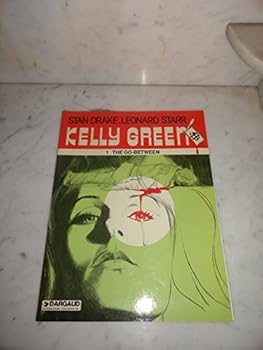 The Go-Between - Book #1 of the Kelly Green
