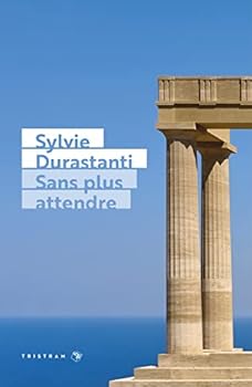 Paperback Sans plus attendre [French] Book