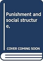 Punishment and social structure, B0006BUIVE Book Cover