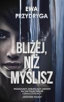 Blizej niz myslisz 8328714051 Book Cover