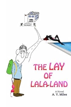 Paperback The Lay of LaLa Land Book