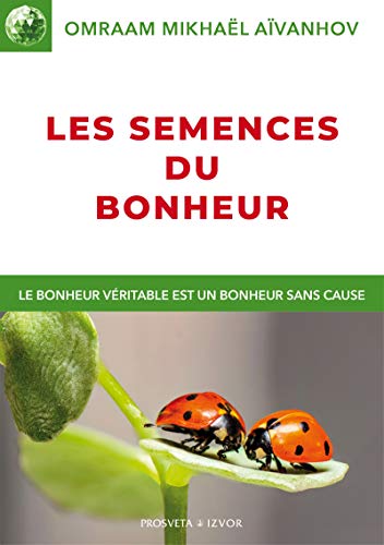 Télécharger Les semences du bonheur Livre eBook France