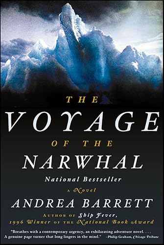 The Voyage of the Narwhal: A Novel