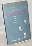 THE LAST CLOSET: THE REAL LIVES OF LESBIAN AND GAY TEACHERS