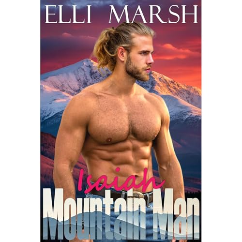 Mountain Man Isaiah Audiolibro Por Elli Marsh arte de portada