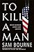 To Kill a Man
